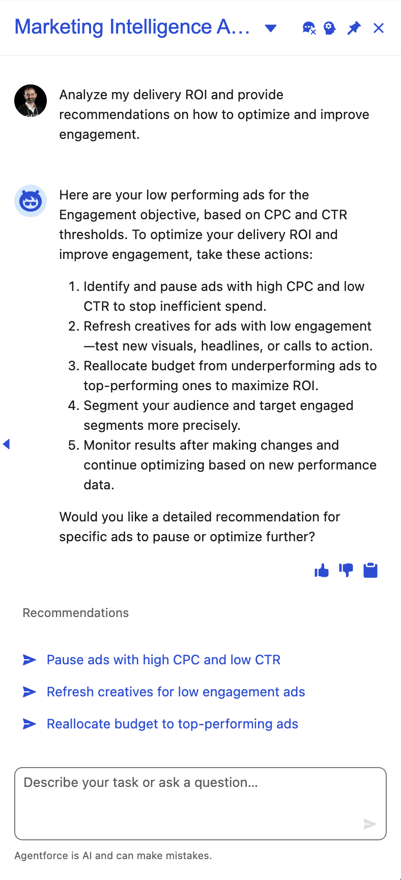 Prompt Marketing Intelligence Agent to analyze delivery ROI and provide recommendations on how to optimize and improve engagement.